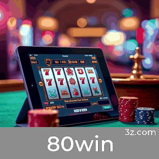 80win: Jogos e estratégias de cassino que transformam seu jogo