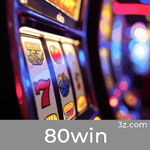 80win: Ofertas Exclusivas para Usuários Brasileiros